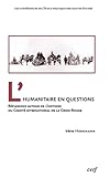 Lhumanitaire En Questions