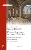 Espace Liturgique Un Espace Dinitiation