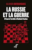 La Russie et la guerre