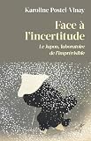 Face à l'incertitude