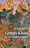 Gengis Khan et l'empire mongol