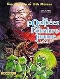 Bob Morane Tome 5 Les Poupes De Lombre Jaune
