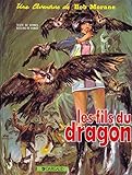 Bob Morane Tome 6 Les Fils Du Dragon