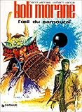 Bob Morane Tome 11 Loeil Du Samoura