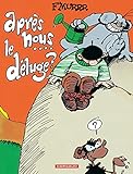 Le G%C3%A9nie Des Alpages, Tome 9 : Apr%C3%A8s Nous Le D%C3%A9luge