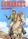 Comanche Tome 11 Les Fauves