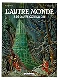 Lautre Monde Tome 2 De Lautre Ct Du Ciel