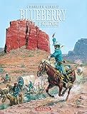 Blueberry Tome 3 Laigle Solitaire