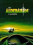 Aldbaran Tome 3 La Photo