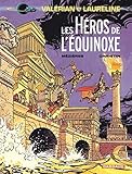 Valrian Tome 8 Les Hros De Lquinoxe