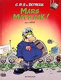 Crs Dtresse Tome 7 Mars Matrack 
