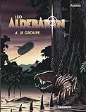 Aldebaran Tome 4 Le Groupe