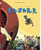Les Entremonde Tome 1 Lazarr