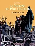 La Voleuse Du Prefauteuil Tome 1 Lhomme Mystre