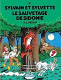 Sylvain Et Sylvette Tome 21 Sauvetage De Sidonie Le