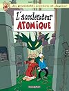 Les formidables aventures de Lapinot, tome 09: L'Accélérateur atomique