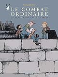 Le Combat Ordinaire Tome 2 Les Quantits Ngligeables