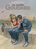 Ann%C3%A9es Goudard (les)   Tome 0   Ann%C3%A9es Goudard (les)