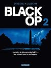 Black Op - saison 1 - tome 2 - Black Op T2