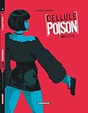 Cellule Poison   Tome 1   Immersion