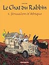 The Rabbi's Cat: Africa's Jersualem