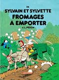 Sylvain Et Sylvette Tome 26 Fromages Emporter