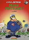 Crs = D%C3%A9tresse, Tome 7 : Mars Matrack !