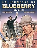 Jeunesse De Blueberry La Tome 18 1276 Mes