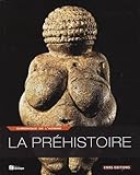 La Prhistoire Chronique De Lhomme