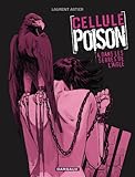 Cellule Poison   Tome 4   Dans Les Serres De L'aigle (4)