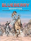 Jeunesse De Blueberry La Tome 19 Rdemption 19