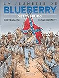 La Jeunesse De Blueberry Tome 20 Gettysburg