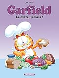 Garfield Tome 7 La Dite Jamais 