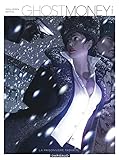Ghost Money   Tome 4   La Prisonni%C3%A8re Tashkite (4)