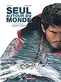 Seul Autour Du Monde   Tome 0   Une Histoire Du Vend%C3%A9e Globe
