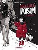 Cellule Poison   Tome 5   Comptines (5)