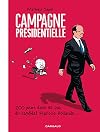 Campagne presidentielle (French Edition)
