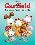 Garfield Tome 56 Les Amis Cest Pour La Vie