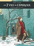 Les 7 Vies De Lpervier 2me Poque Les Tome 4 Ni Dieu Ni Diable