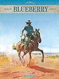 Blueberry Intgrales Tome 4 Blueberry Intgrale