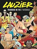 Tranches De Vie   Int%C3%A9grale   Tome 0   Tranches De Vie   Int%C3%A9grale