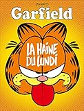 Garfield Tome 60 Haine Du Lundi La