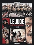 Juge (le), La R%C3%A9publique Assassin%C3%A9e   Tome 2   Tome 2