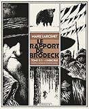 Le rapport de Brodeck.