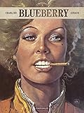 Blueberry Intgrales Tome 5 Blueberry Intgrale