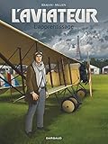 Aviateur (l')   Tome 2   Aviateur (l')   Tome 2