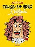 Trucs En Vrac   Int%C3%A9grale   Tome 0   Int%C3%A9grale Trucs En Vrac