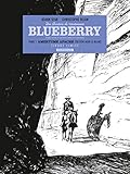 Une Aventure Du Lieutenant Blueberry Tome 1 Amertume Apache Nb
