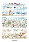 Pico Bogue; XV. Les heures et les jours