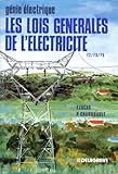 Sciences Physiques Appliqu%C3%A9es : Lois G%C3%A9n%C3%A9rales De L'%C3%A9lectricit%C3%A9
